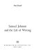 Samuel Johnson and the life of writing.