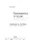 Fundamentals of selling : customers for life through service /