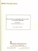 Development of aeromedical evacuation in the USAF, 1909-1960 /