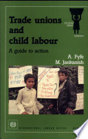 Trade unions and child labour : a guide to action /