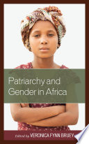 Patriarchy and Gender in Africa.