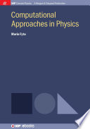 Computational approaches in physics /
