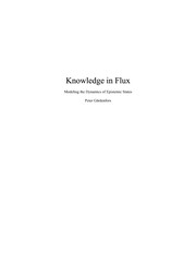 Knowledge in flux : modeling the dynamics of epistemic states /