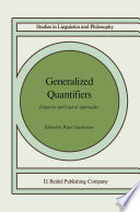 Generalized Quantifiers : Linguistic and Logical Approaches /