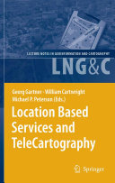 Location based services and telecartography /