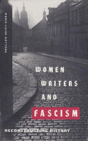 Women writers and fascism : reconstructing history /