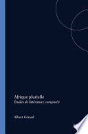 Afrique plurielle : études de littérature comparée /