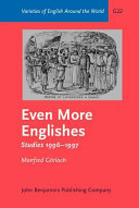 Even more Englishes : studies, 1996-1997 /