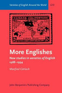 More Englishes : new studies in varieties of English, 1988-1994 /