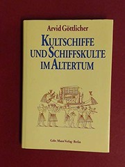 Kultschiffe und Schiffskulte im Altertum /