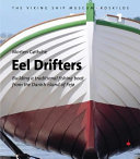Eel drifters : building a traditional fishing boat from the Danish island of Fejo /