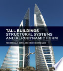 Tall buildings : structural systems and aerodynamic form /