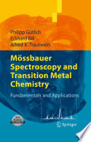 Mossbauer spectroscopy and transition metal chemistry : fundamentals and application /