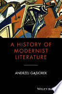 A history of modernist literature /