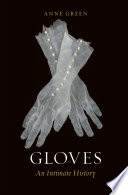 GLOVES an intimate history.