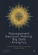 Management decision-making, big data and analytics.