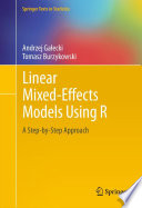 Linear mixed-effects models using R : a step-by-step approach /
