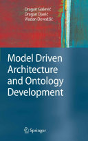 Model driven architecture and ontology development /