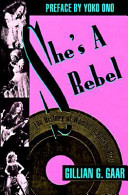 She's a rebel : the history of women in rock & roll /