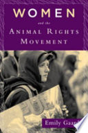 Women and the animal rights movement /