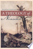 A theology of nonsense /