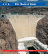 The Hoover Dam : a monument of ingenuity /