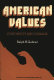 American values; continuity and change /