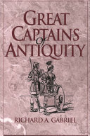 Great captains of antiquity /