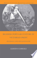 Reading Popular Culture in Victorian Print : Belgravia and Sensationalism /