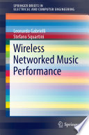 Wireless networked music performance /