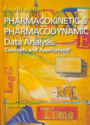 Pharmacokinetic & pharmacodynamic data analysis : concepts and applications.