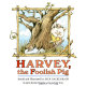 Harvey, the foolish pig /