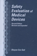 Safety evaluation of medical devices /
