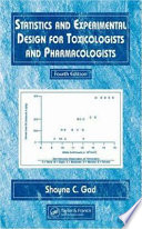 Statistics and experimental design for toxicologists and pharmacologists /
