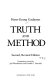 Truth and method /