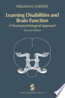 Learning disabilities and brain function : a neuropsychological approach /