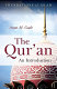 The Qur'ān : an introduction /