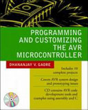 Programming and customizing the AVR microcontroller /