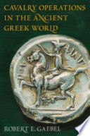 Cavalry operations in the ancient Greek world /