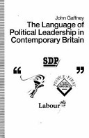 The language of political leadership in contemporary Britain /