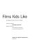 More films kids like : a catalog of short films for children /