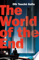 The world of the end /