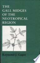 The gall midges of the neotropical region /