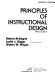 Principles of instructional design /