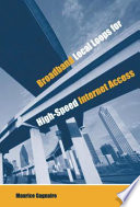 Broadband local loops for high-speed Internet access /