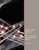 Data center networks and Fibre Channel over Ethernet (FCoE) /