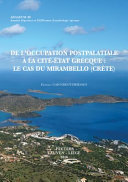De l'occupation postpalatiale à la cité-état grecque : le cas du Mirambello (Crète) /