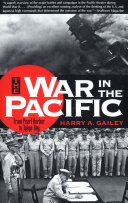 The war in the Pacific : from Pearl Harbor to Tokyo Bay /