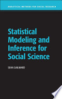 Statistical modeling and inference for social science /