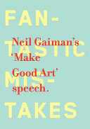 The make good art speech /